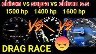 Toyota🤣supra 1400 hp🤣vs🤣chiron  supersports 1600 hp vs chiron 1500 hp 0-300 #RollingRace 100-300km/h