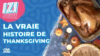 LA VÉRITABLE HISTOIRE DE THANKSGIVING  • IZI NEWS