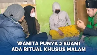 Geger Wanita Punya 2 Suami Tinggal Serumah, Punya Ritual Khusus Malam Hari sebelum Melayani