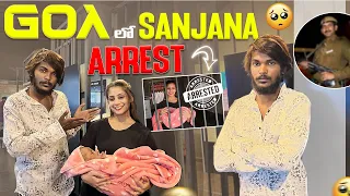 Sanjana goa jail la arrest enni badhalu anbhavisthadho chudandi 🥲💔