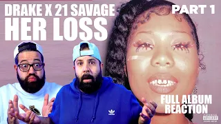 Drake & 21 Savage "Her Loss" album | JK Bros REACTION/REVIEW (PART1)