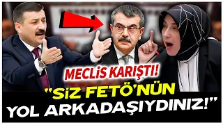 Milli Eğittim Bakanı laf atmadan duramadı! TBMM karıştı! "Siz FETÖ'nün yol arkadaşıydınız!"