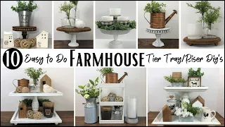 10 Easy To Do Farmhouse Diys/Tier Tray and Riser Diys/Home Decor Diys