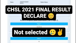 CHSL 2021 FINAL RESULT DECLARE 👍 Not Selected 🥲✌️ #ssc #chsl2021 #finalresult