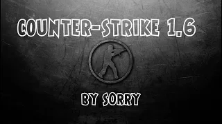 COUNTER-STRIKE 1.6 ВОЗВРАЩЕНИЕ!