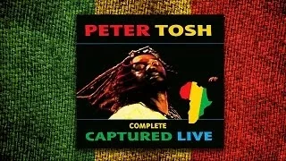 Peter Tosh - Captured Live (Álbum Completo)