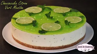 Recette de Cheesecake Citron Vert Menthe