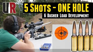 5 Shots, One Hole: 6 Dasher Load Development Initial Results