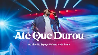 Péricles - Até Que Durou (Ao Vivo, no Espaço Unimed)