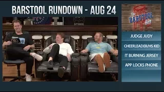 Barstool Rundown - August 24, 2017