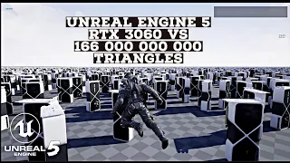 RTX 3060 Unreal Engine 5 166 Billion Triangles