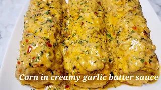 Corn recipe/ creamy Garlic Butter Corn