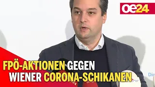 FPÖ-Aktionen gegen Wiener Corona-Schikanen