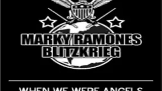 Marky Ramone's Blitzkrieg - When We Were Angels