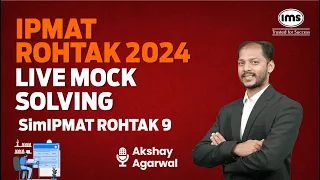 IPMAT Rohtak 2024 Live Mock Solving | SimIPMAT Rohtak 9 | Akshay Agarwal