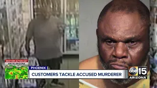 Customers tackle accused murderer at Phoenix Circle K