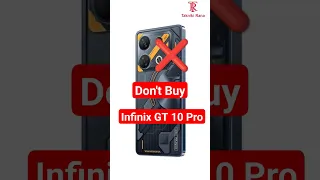 Jangan Beli Infinix GT 10 Pro : 1 Masalah Besar ❌