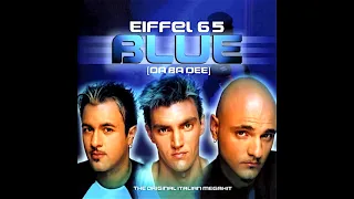 Eiffel 65 - Blue (Da Ba Dee) (1 Hora)