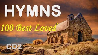 TOP 100 BEST LOVED HYMNS(CD2) - NONSTOP CHRISTIAN GOSPEL - BEST WORSHIP #GHK #JESUS