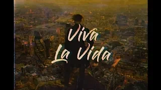Viva La Vida - Coldplay (Lyrics & Vietsub)
