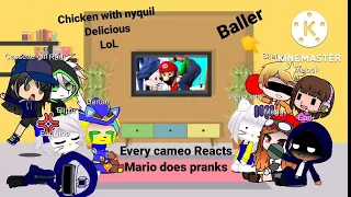 Every cameo Reacts Mario Does Pranks