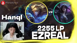 🔻 Hanql Ezreal vs Kaisa 900 LP RUNES (2255 LP Ezreal) - Hanql Ezreal Guide