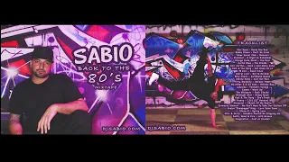 DJ SABIO - Back To The 80's [MIXTAPE] (Link In Description)