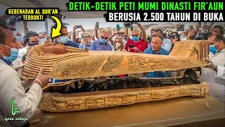 AL QUR’AN BENAR! Detik-Detik Video Pembukaan Peti Mumi Dinasti Firaun Berusia 2.500 Tahun