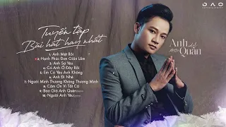 Anh Quân Idol 2021 - Anh Mệt Rồi, Hạnh Phúc Đơn Giản Lắm - LK Nhạc Trẻ Hay Nhất Của Anh Quân Idol