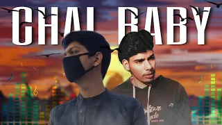 chal baby /Kalamdhaari ft. Sick-ka / Kavilution / edited by Keshav hun