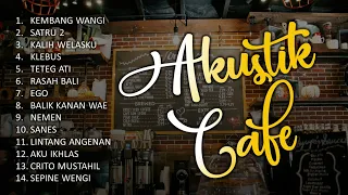 LAGU CAFE AKUSTIK JAWA TERBARU - AKUSTIK CAFE