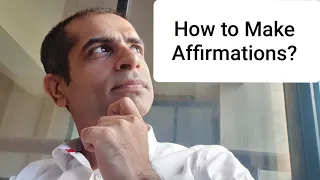 How to Make Affirmations (Hindi) || Perfect Affirmations By Mitesh Khatri