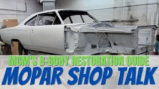 MCM's B-Body Restoration Guide Book: Mopar Connection Shop Talk