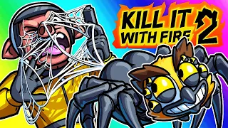 Kill It With Fire 2 - We Somehow Made This Spider Game Sexual...