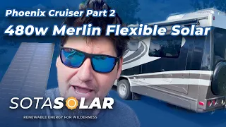 Phoenix Cruiser Victron Solar install Part 2   - 2x 240w Merlin Flexible Solar Panels
