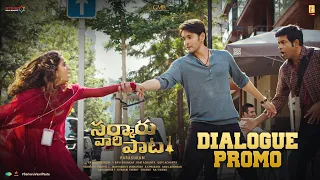 Sarkaru Vaari Paata Dialogue Promo - 2 | Mahesh Babu | Keerthy Suresh | Thaman S | Parasuram Petla