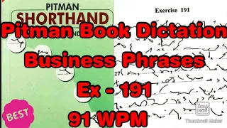 Pitman Shorthand Exercise 191 | 91 wpm | Business Phrases #English_Shorthand