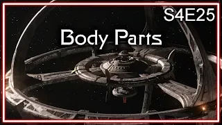 Star Trek Deep Space Nine Ruminations S4E25: Body Parts