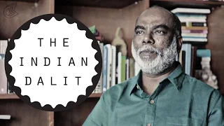 The Indian Dalit | Being Indian