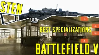 Sten Best Specialization Path & Gameplay - Battlefield V