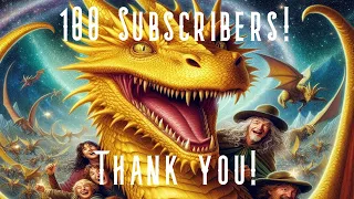 100 Subscribers to the Adventurer's Guild! Thanks and celebration!