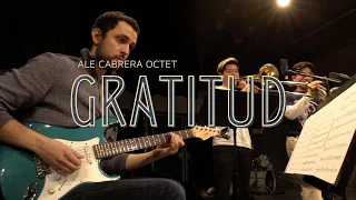 Gratitud - Ale Cabrera Octet