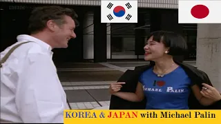 FULL CIRCLE WITH MICHAEL PALIN | Japan and Korea | CLASSICS | Episode -2