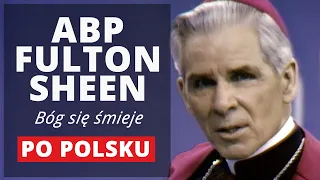 Abp Fulton Sheen: Jest takie miejsce w Biblii, gdzie Bóg się śmieje | EWTN Polska