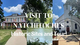 Visit to Natchitoches, Oldest City in Louisiana!  #vlog #natchitoches