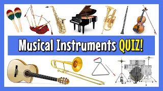 Musical Instruments Quiz!
