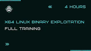 x64 Linux Binary Exploitation Training