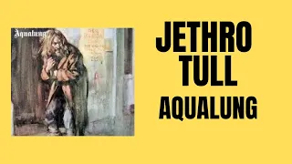 Aqualung | JETHRO TULL - The Verdict