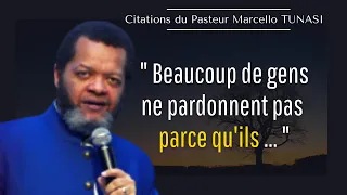 Citations | EXTRAIT_ Comment arriver à pardonner | LE PARDON | Pasteur Marcello TUNASI