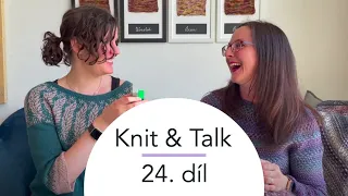 Woolpoint videopodcast Knit & Talk - 24. díl